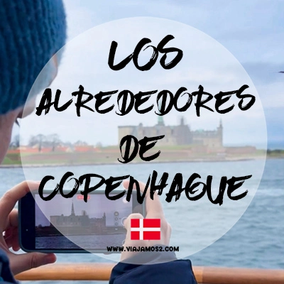 Que ver alrededor de Copenague