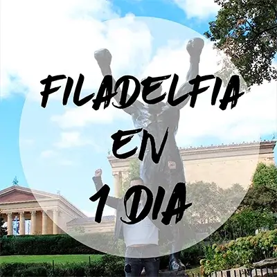 Qué ver en Filadelfia en 1 día