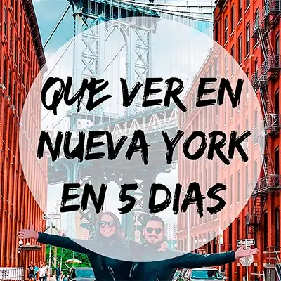Qué ver en Nueva York en 5 días