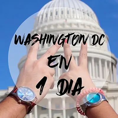 Qué ver en Washington DC en 1 día