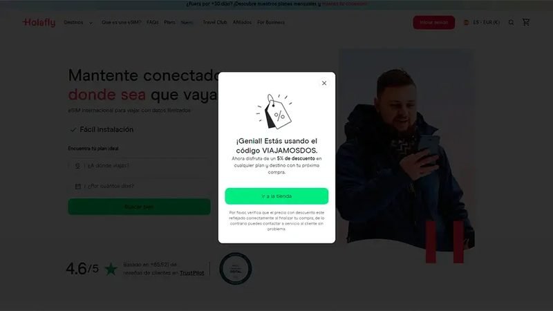 Aviso de la web de Holafly al entrar desde el enlace de Viajamos2: ¡Genial! Estás usando el código VIAJAMOSDOS, con un 5% de descuento en cualquier plan y destino
