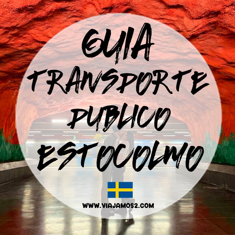 Guía del Metro en Estocolmo, Suecia