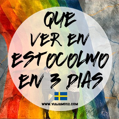 Que ver en 3 dias en Estocolmo